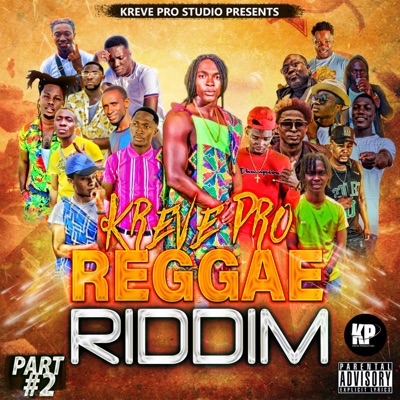Kreve Pro Reggae Riddim, Pt. 2