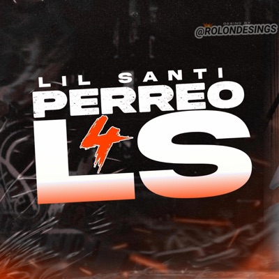 PERREO LS 4 (feat. Elian G) - Single