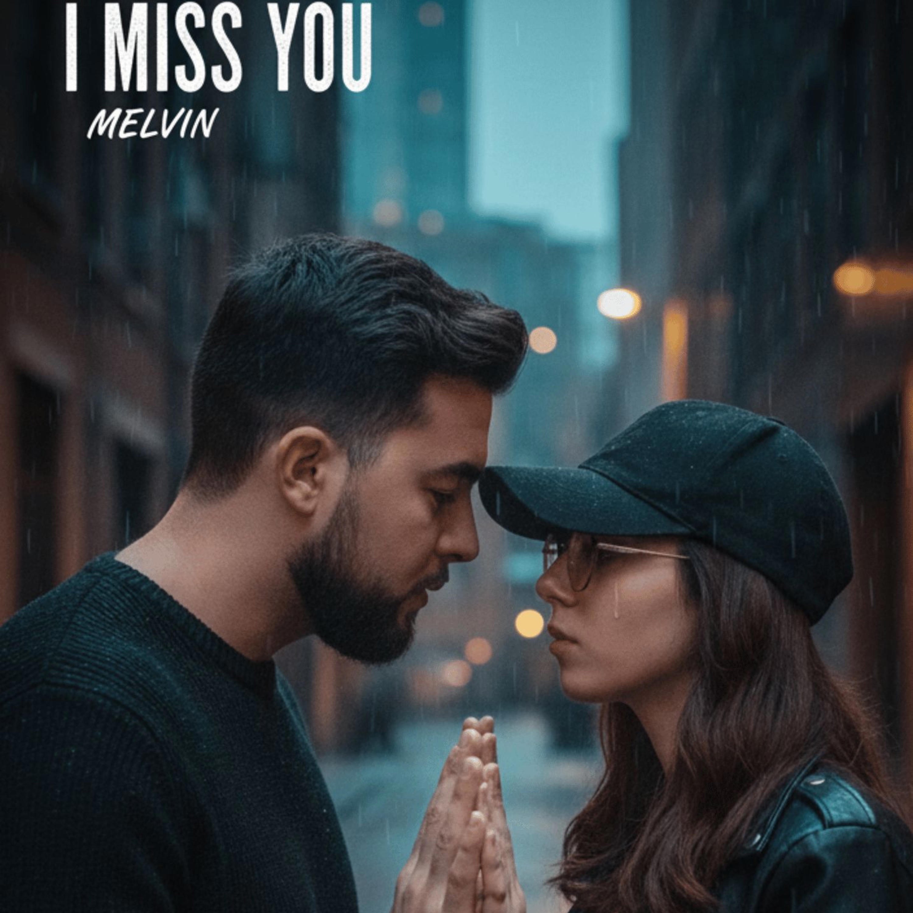 I MISS YOU - Single