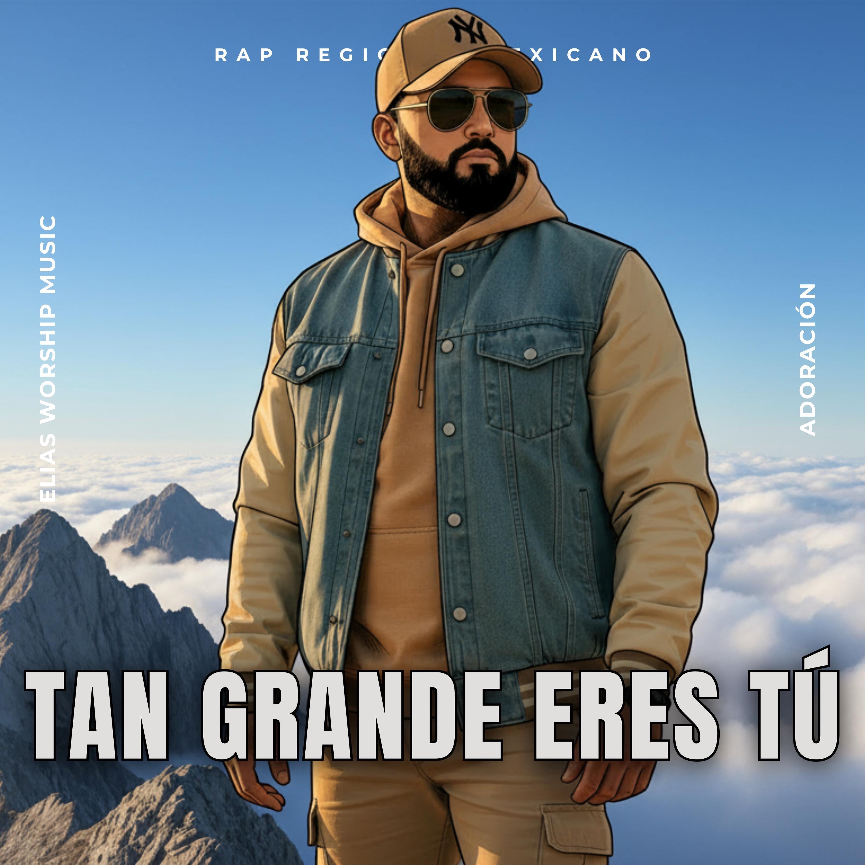 Tan Grande Eres Tú (Banda Rap Versión Inédita) - Single