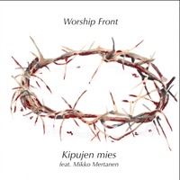 Kipujen mies (feat. Mikko Mertanen) - Single - Worship Front