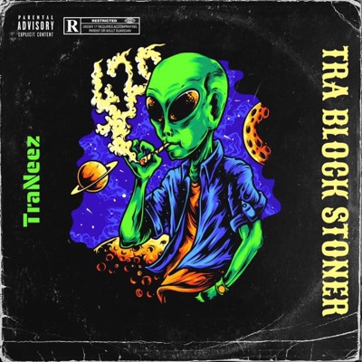 Tra Block Stoner - EP