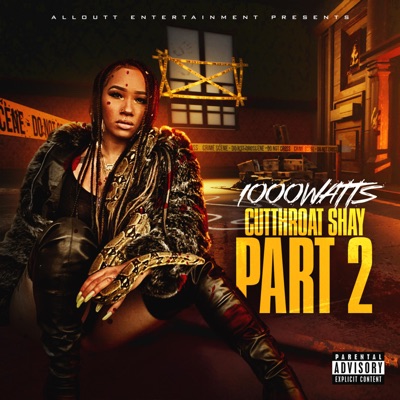 Cutthroat Shay Part 2 - Single