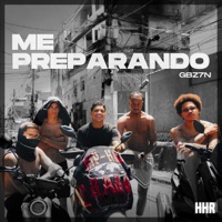 Me Preparando - Single - Gbz7n & LeodoKick
