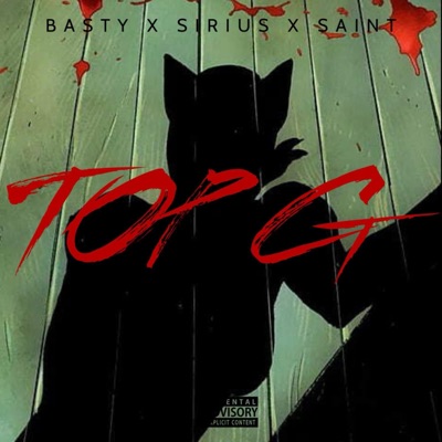 TOP G (feat. Sirius & Saint) - Single