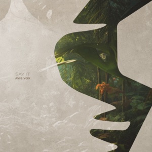 Say It - Single