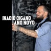 Inacio (Ano Novo) - Single