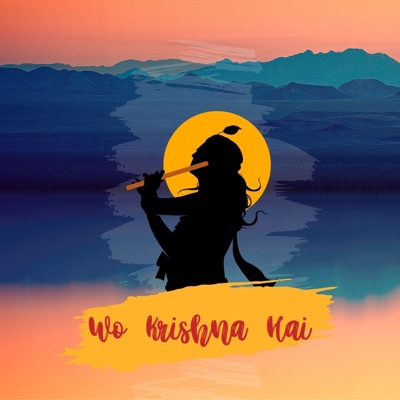 Song - Wo Krishna Hai - Vivek Singh & Janvi Raj