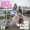 LAZY DANCE (NEW TYPE Ver.) artwork