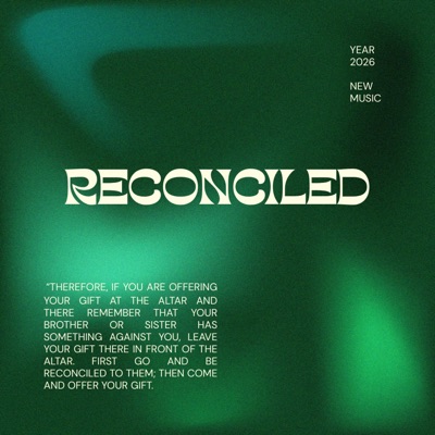 Reconciled (feat. Keaote' & Phos) - Single