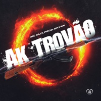 Ak Trovão - Single - MC Olly & prod.bry4n