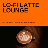 Lo-fi Latte Lounge - Afternoon Calm with a Hot Drink - Eximo Blue & Laid Back Academy