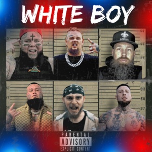 White Boy (feat. Rocky Luciano, Mesus & SHOCKA HUSTLEMANE)