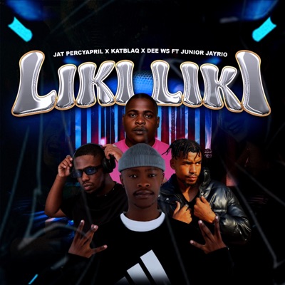 LiKi LiKi (feat. Junior Jayrio) - Single