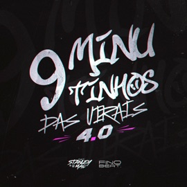 9 Minutinhos das Virais 4.0 DJ Stanley, ARTHUR DE AFC & WL DÚ VS OFC