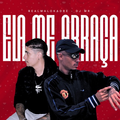 Ela Me Abraça - Single
