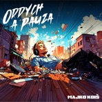 Oddych a pauza