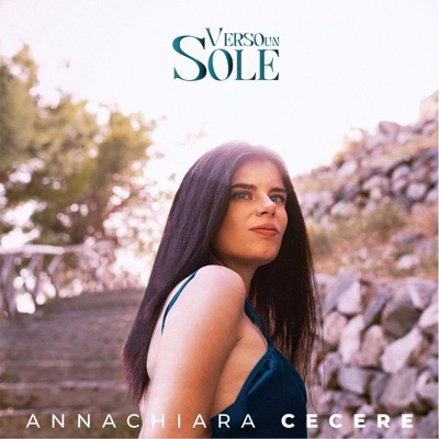 Verso un sole - Annachiara Cecere