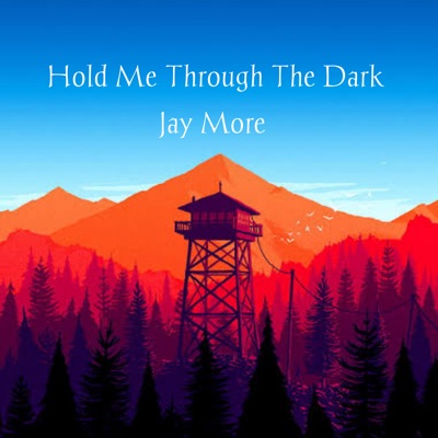 Hold Me Through the Dark - Single