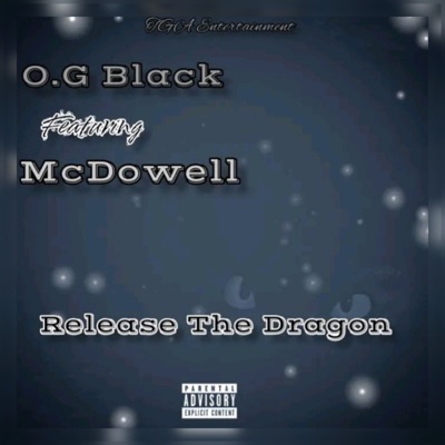 Release The Dragon (feat. McDowell) - Single