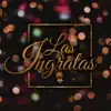 Las Ingratas - La Basurita / Ojitos Verdes