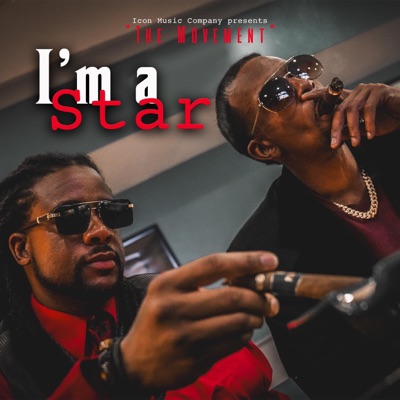 I'm A Star (feat. Ron T. & Dutch Schultz) - Single