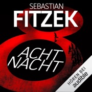 AchtNacht - Sebastian Fitzek