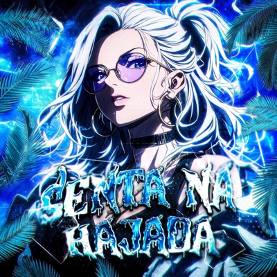 SENTA NA HAJADA - EP