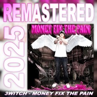 money fix the pain remaster - Single - 3witch