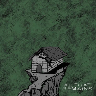 ALL THAT REMAINS (DEMO 2024) - EP
