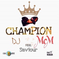 Champion (feat. Saviour) - Single - BLACKBOYMCM