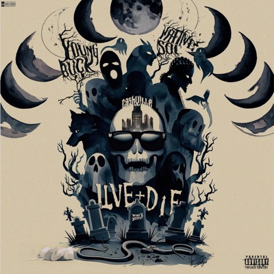 LIVE + DIE (feat. Young Buck) [Live] - Single