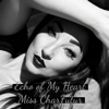 Miss CharFutur - Echo of My Heart Grafik