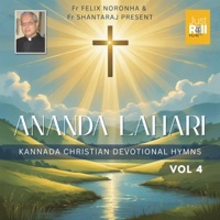 Ananda Lahari Vol 4 - Fr. Felix Noronha & Vani Jayaram