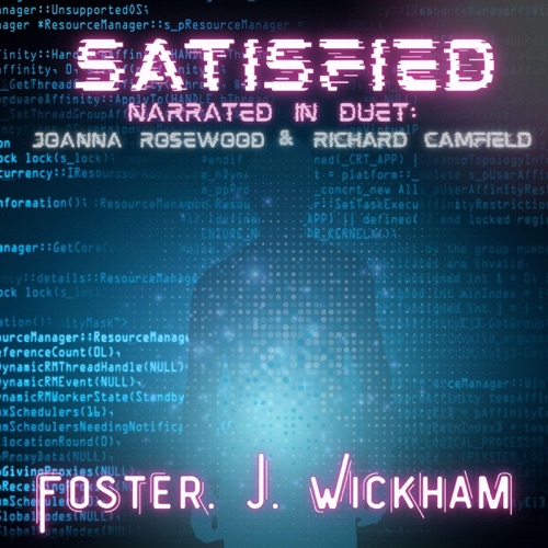Satisfied: Techno Horror Short (Unabridged) cover