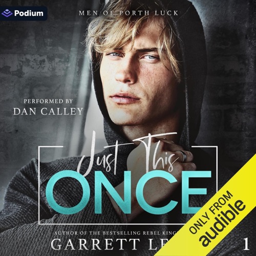 Just This Once: Men of Porth Luck, Book 1 (Unabridged) cover