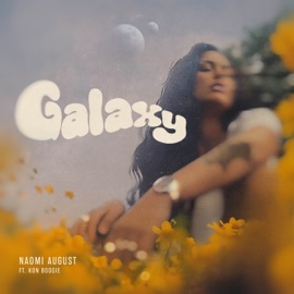 Galaxy (feat. Kon Boogie) Naomi August