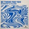 Be There for You (Extended Mix) artwork