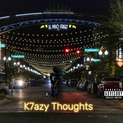 K7azy Thoughts
