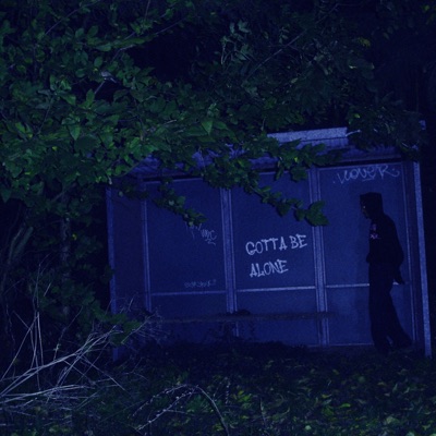 Gotta Be Alone (feat. Gizli Flave) - Single