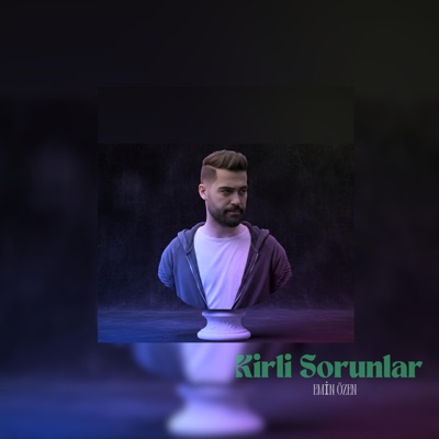 Emin Özen-Kirli Sorunlar - Single