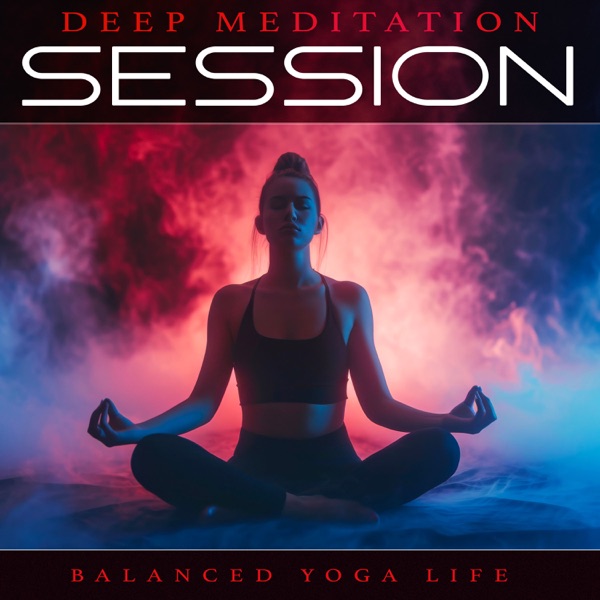 Deep Meditation Session