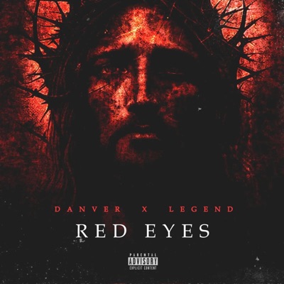 Red Eyes (feat. Legend) - Single