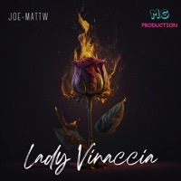 Lady Vinaccia - Single - Joe-Mattw