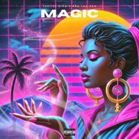 Magic (feat. Bon Tha Don) - Single - Curtiss King