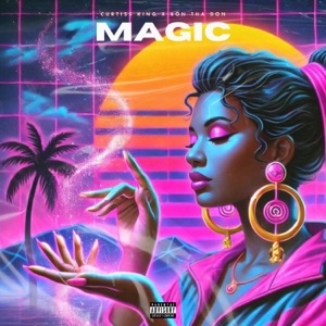 Magic (feat. Bon Tha Don)
