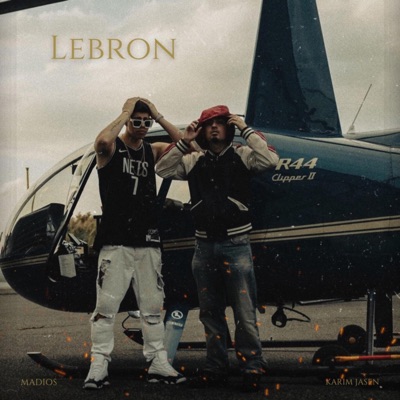 LEBRON (feat. Karim Jasen) - Single