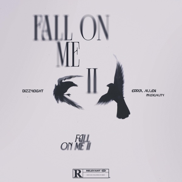 FALL ON ME II - Single