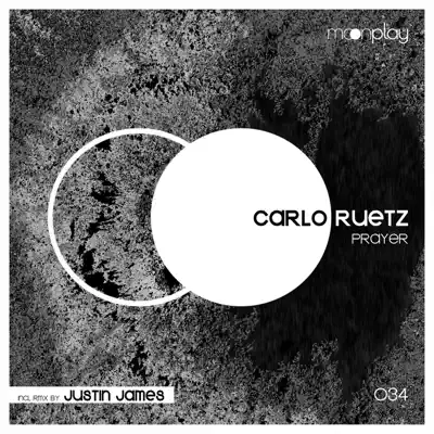 Listen to Prayer EP by Carlo Ruetz