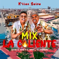Mix la Caliente (Entre el Odio y el Amor / El Embrujo) - Single - K'llao Salsa